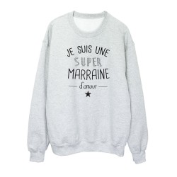 Sweat shirt imprimé citation humour Je suis une super marraine d'amour