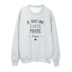 Sweat shirt imprimé citation humour Je suis une super mamie d'amour