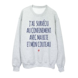 Sweat shirt imprimé citation humour J'ai survécu au confinement avec ma bite et mon couteau