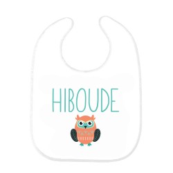 Bavoir bébé imprimé citation naissance humour Hiboude