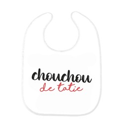 Bavoir bébé imprimé citation naissance humour Chouchou de tatie