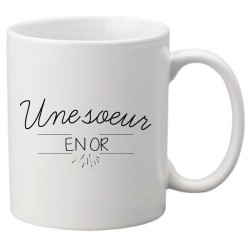 Mug tasse céramique imprimé citation humour illustration citation Une soeur en or