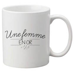 Mug tasse céramique imprimé citation humour illustration citation Une femme en or