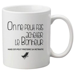 Mug tasse céramique imprimé citation humour illustration citation On ne peut pas acheter le bonheur mais on peut prendre sa retr