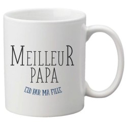 Mug tasse céramique imprimé citation humour illustration citation Meilleur papa élu par ma fille
