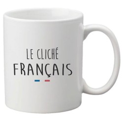 Mug tasse céramique imprimé citation humour illustration citation Le cliché français