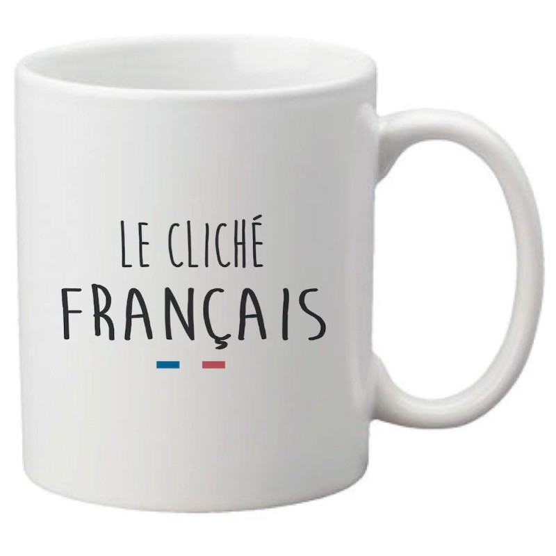 Mug tasse céramique imprimé citation humour illustration citation Le cliché français