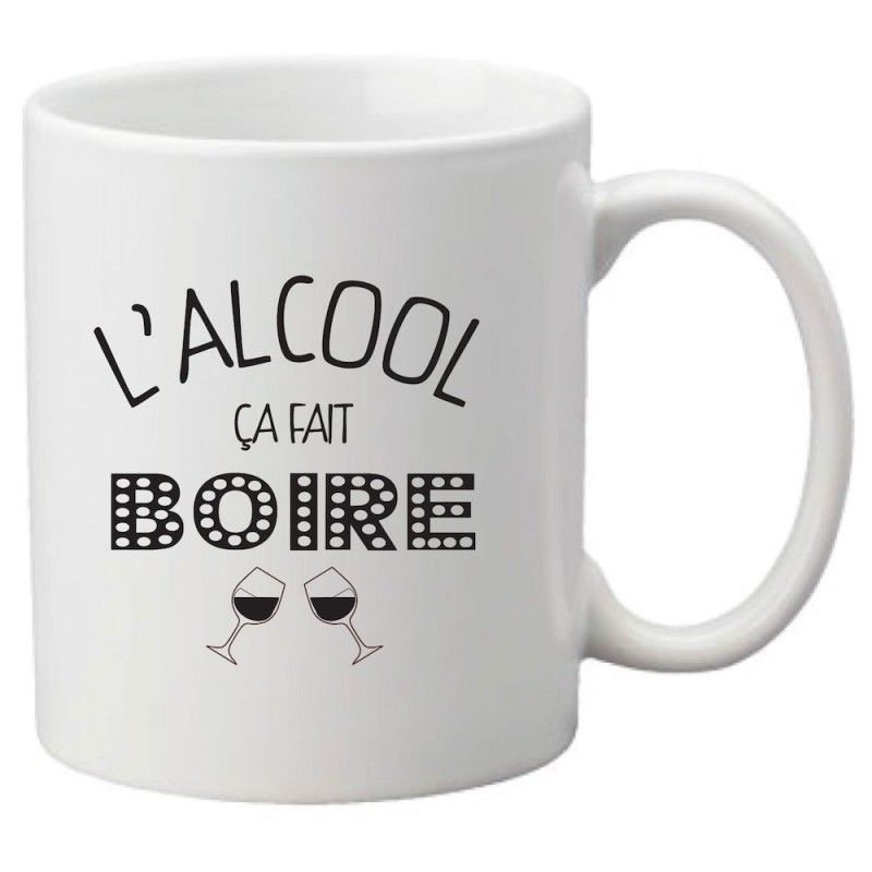 Mug tasse céramique imprimé citation humour illustration citation L'alcool ca fait boire
