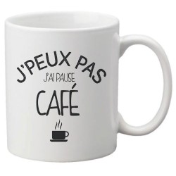 Mug tasse céramique imprimé citation humour illustration citation J'peux pas j'ai pause café