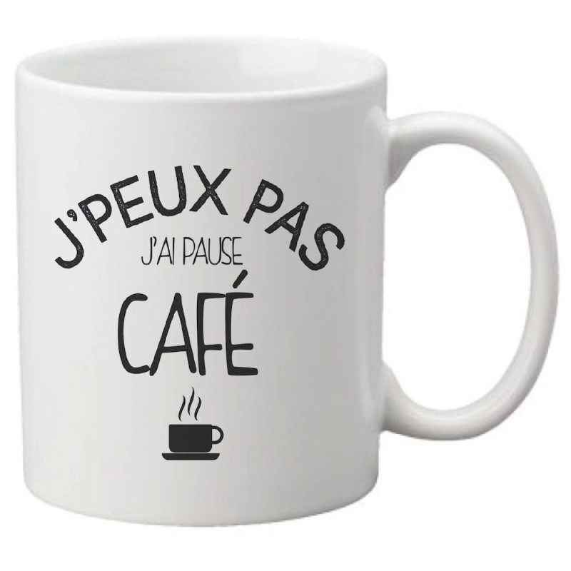 Mug tasse céramique imprimé citation humour illustration citation J'peux pas j'ai pause café