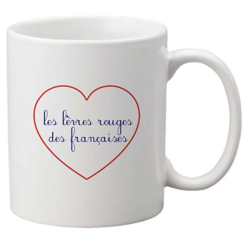 Mug tasse céramique imprimé citation humour illustration citation Les lèvres rouges des françaises