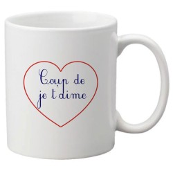Mug tasse céramique imprimé citation humour illustration citation Coup de je t'aime