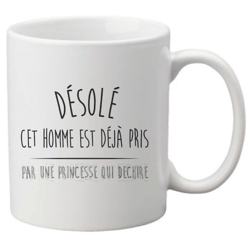 Mug tasse céramique imprimé citation humour illustration citation Désolé homme déjà pris par une princesse
