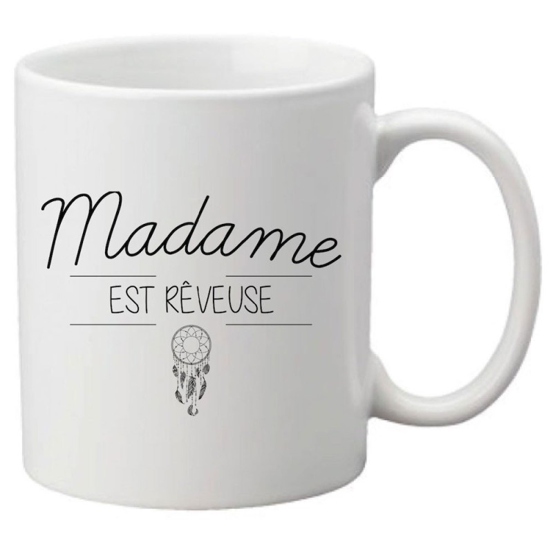 Mug tasse céramique imprimé citation humour illustration citation Madame est rêveuse