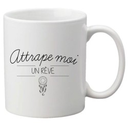 Mug tasse céramique imprimé citation humour illustration citation Attrape moi un rêve