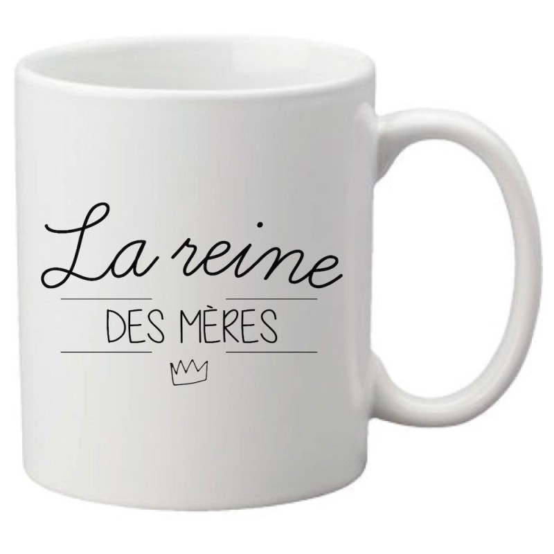Mug tasse céramique imprimé citation humour illustration citation La reine des mères