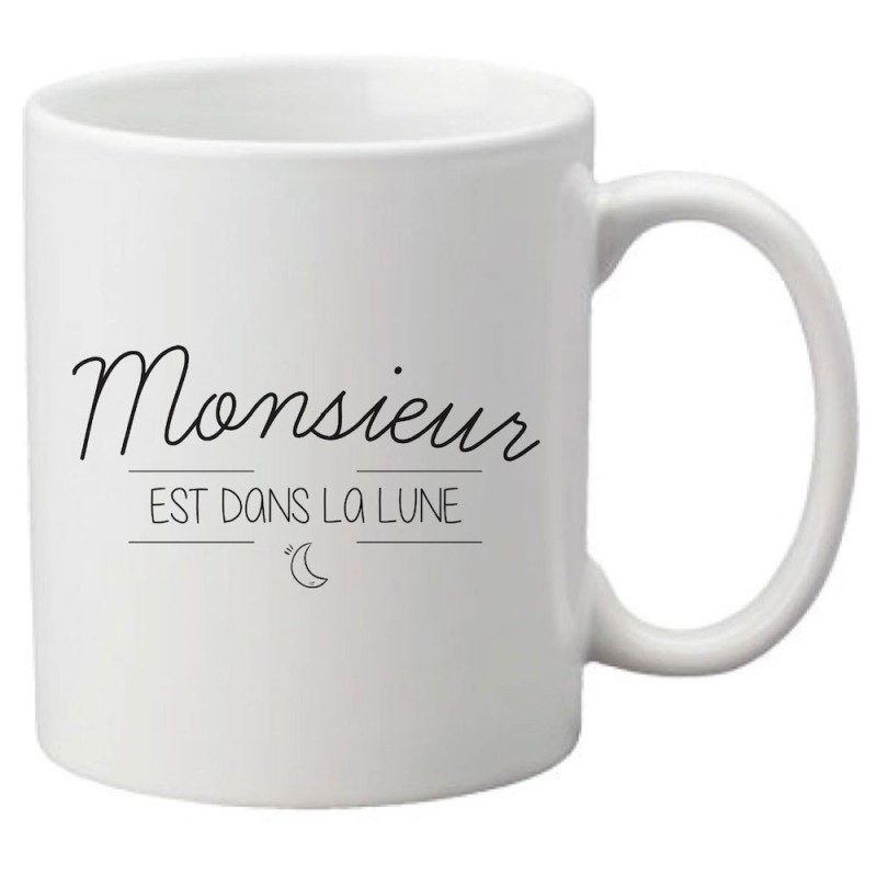 Mug tasse céramique imprimé citation humour illustration citation Monsieur est dans la lune