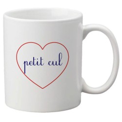 Mug tasse céramique imprimé citation humour illustration citation Coeur petit cul