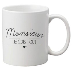 Mug tasse céramique imprimé citation humour illustration citation Monsieur je sais tout