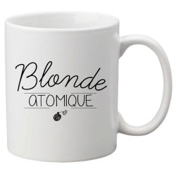 Mug tasse céramique imprimé citation humour illustration citation Blonde atomique