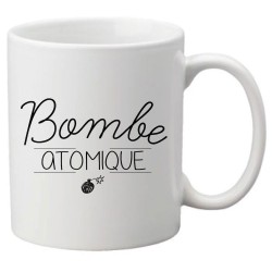 Mug tasse céramique imprimé citation humour illustration citation Bombe atomique