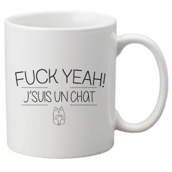 Mug tasse céramique imprimé citation humour illustration citation FUCK YEAH ! J'SUIS UN CHAT
