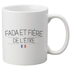 Mug tasse céramique imprimé citation humour illustration citation  FADA ET FIERE DE L'ETRE