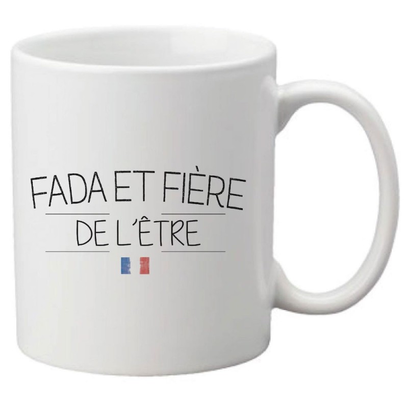 Mug tasse céramique imprimé citation humour illustration citation  FADA ET FIERE DE L'ETRE