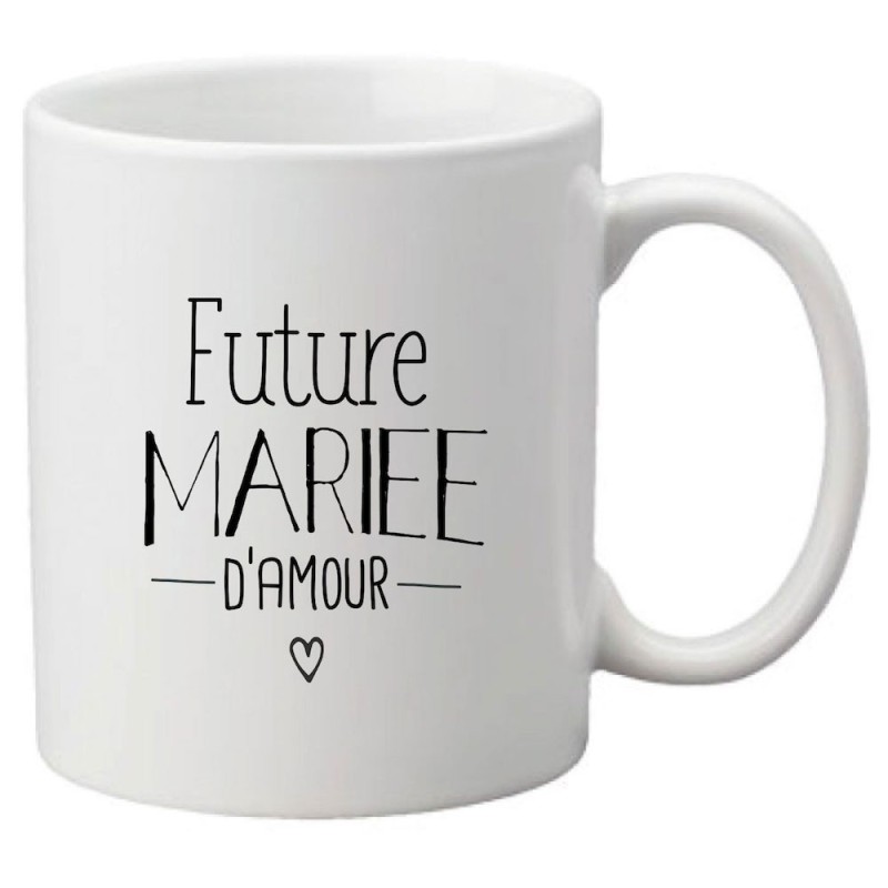 Mug tasse céramique imprimé citation humour illustration Future mariée d'amour