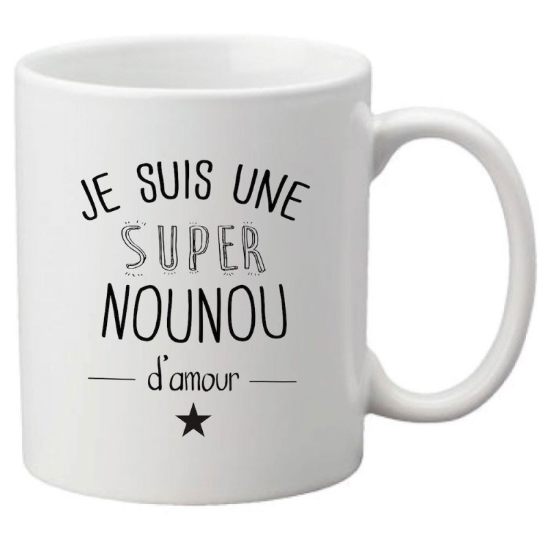 Mug tasse céramique imprimé citation humour illustration Je suis une super nounou d'amour