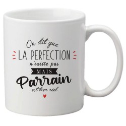 Mug tasse céramique imprimé citation humour illustration On dit que la perfection n'existe pas mais parrain est bien réel