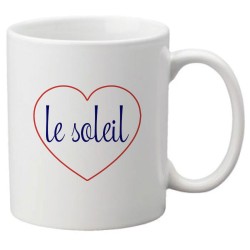Mug tasse céramique imprimé citation humour illustration coeur Le soleil
