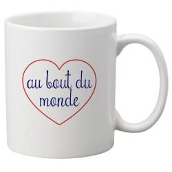 Mug tasse céramique imprimé citation humour illustration coeur Au bout du monde