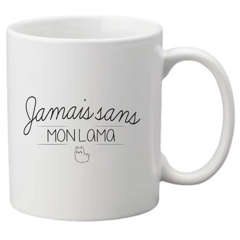 Mug tasse céramique imprimé citation Humour Jamais sans mon lama