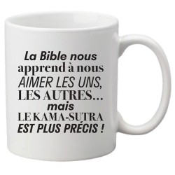 Mug tasse céramique imprimé citation Humour La bible nous apprends a nous aimer mais le kamasutra est plus precis