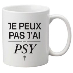 Mug tasse céramique imprimé citation Humour Je peux pas j'ai psy