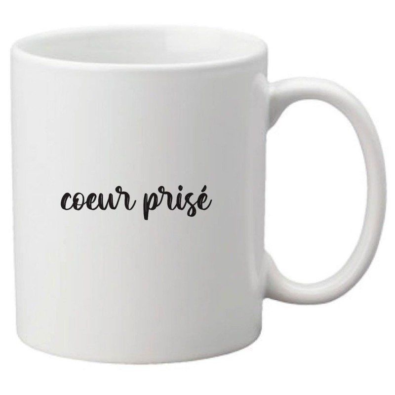 Mug tasse céramique imprimé citation Humour Coeur prisé
