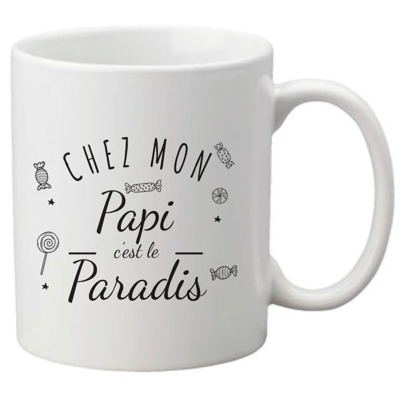 Mug tasse céramique imprimé citation Humour Chez mon papi c'est la paradis