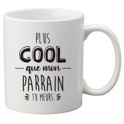 Mug tasse céramique imprimé citation Humour Plus cool que mon parrain tu meurs
