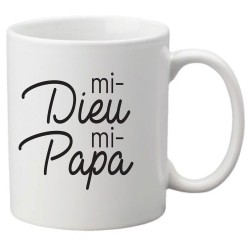Mug tasse céramique imprimé citation humour fête des pères Mi dieu mi papa