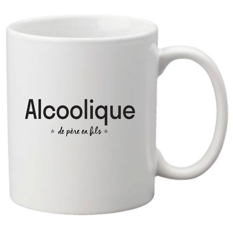 Mug tasse céramique imprimé citation humour Alcoolique de père en fils