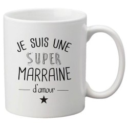 Mug tasse céramique imprimé citation Humour Je suis une super marraine d'amour
