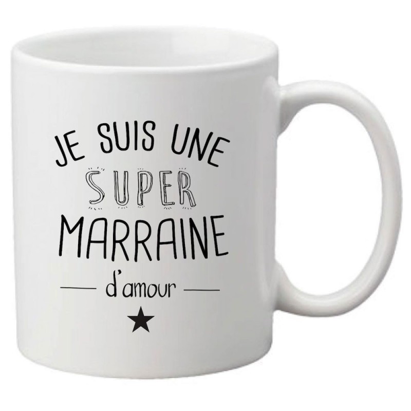 Mug tasse céramique imprimé citation Humour Je suis une super marraine d'amour