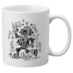 Mug tasse céramique imprimé illustration citation illustration Robot