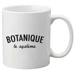 Mug tasse céramique imprimé illustration citation Botanique le systeme