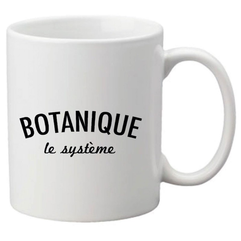 Mug tasse céramique imprimé illustration citation Botanique le systeme