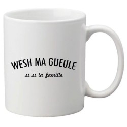 Mug tasse céramique imprimé illustration citation Wesh ma gueule si si la famille