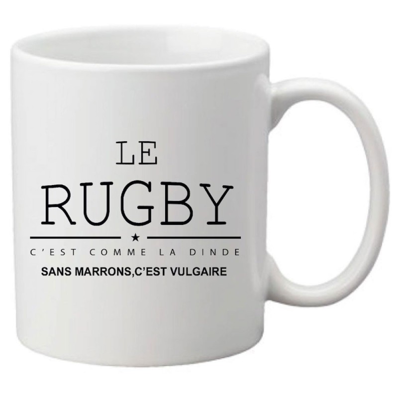 Mug tasse céramique imprimé illustration citation Le rugby c'est comme la dinde sans marrons c'est vulgaire