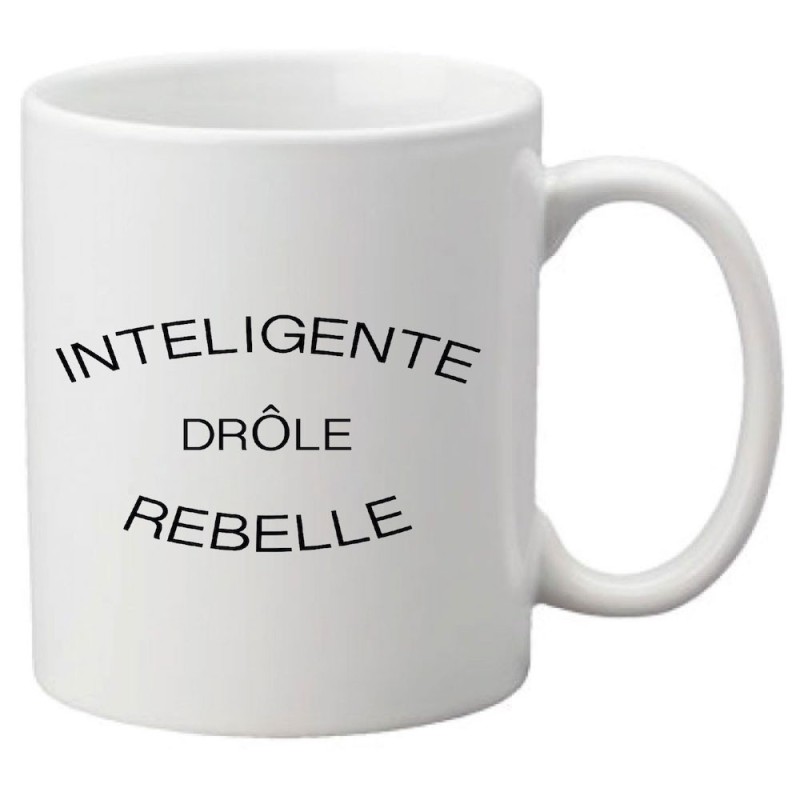 Mug tasse céramique imprimé illustration citation Intelligente drôle rebelle