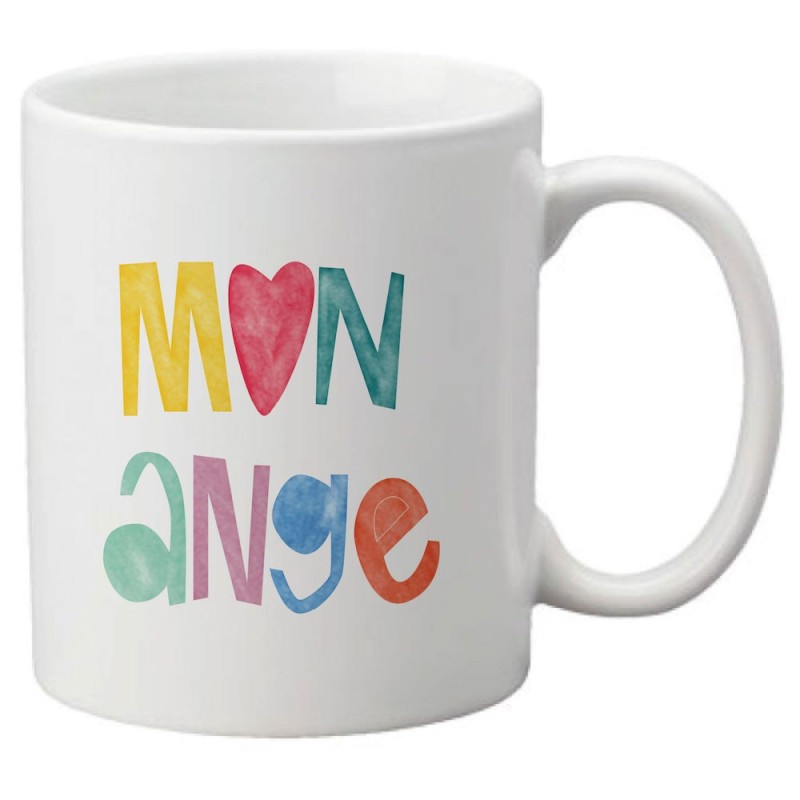Mug tasse céramique imprimé illustration citation Mon ange